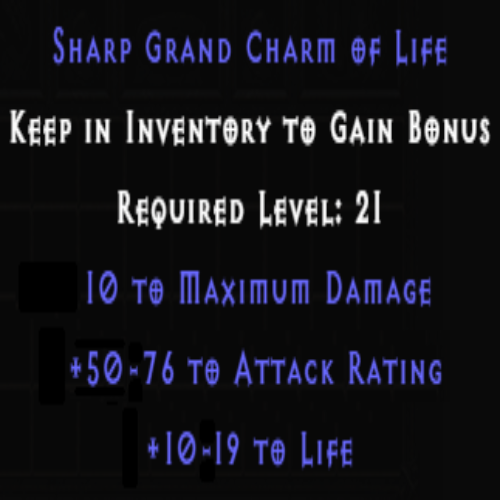 Sharp Grand Charm of Sustenance +10 Maximum Damage +50-76 AR +10-19 Life