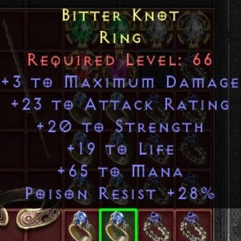 Bitter Knot 3 MAXDMG 23 AR 20 STR 19 LIFE 65 MANA 28 PR