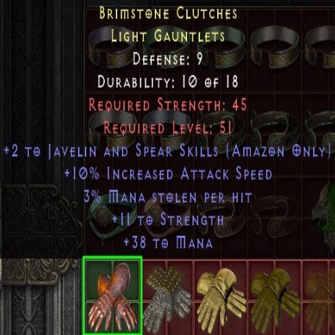 Brimstone Clutches 2 J&S SKILLS 10 IAS 3 MS 11 STR 36 MANA