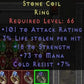 Stone Coil 101 AR 3 LS 18 STR 73 MANA 7 CR