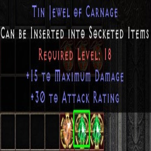 Tin Jewel of Carnage 15 MAX DMG 30 AR LVL 18