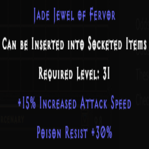 Jade Jewel of Fervor 15 IAS 30% Poison Resist