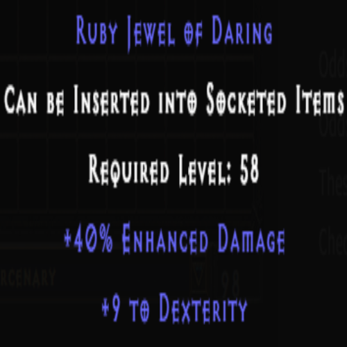 Ruby Jewel of Daring +40% ED +9 Dexterity